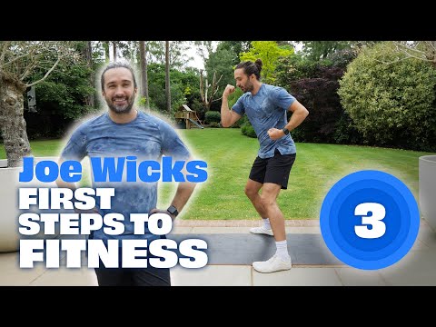 Joe Wicks First Steps To Fitness | Workout 3